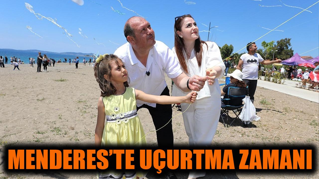 Menderes’te Uçurtma Zamanı
