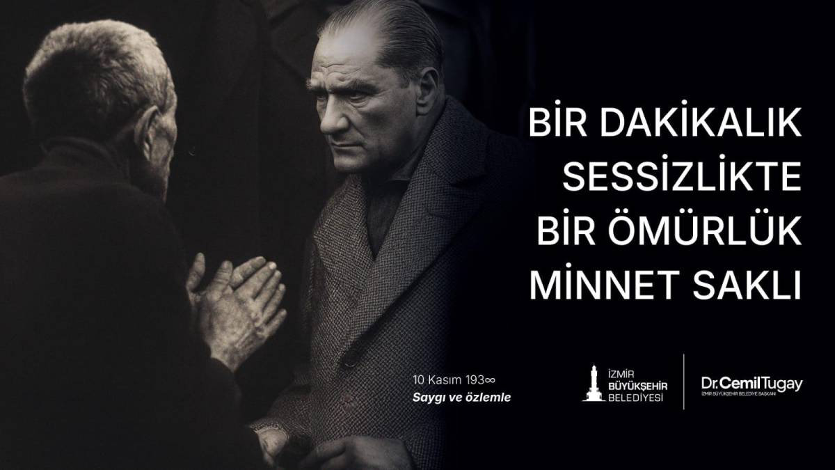 Başkan Tugay: Atatürk, en büyük eseri olan Cumhuriyet ile sonsuza dek yaşayacak