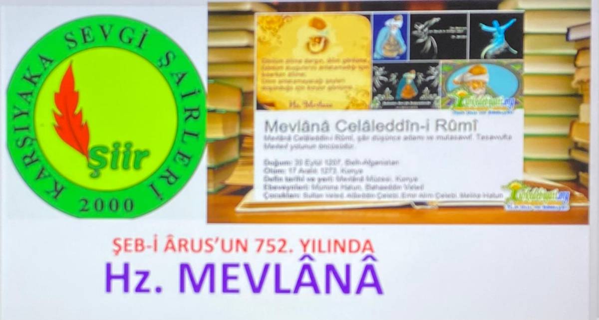 Karşıyaka Sevgi Şâirleri Mevlânâ'yı andı