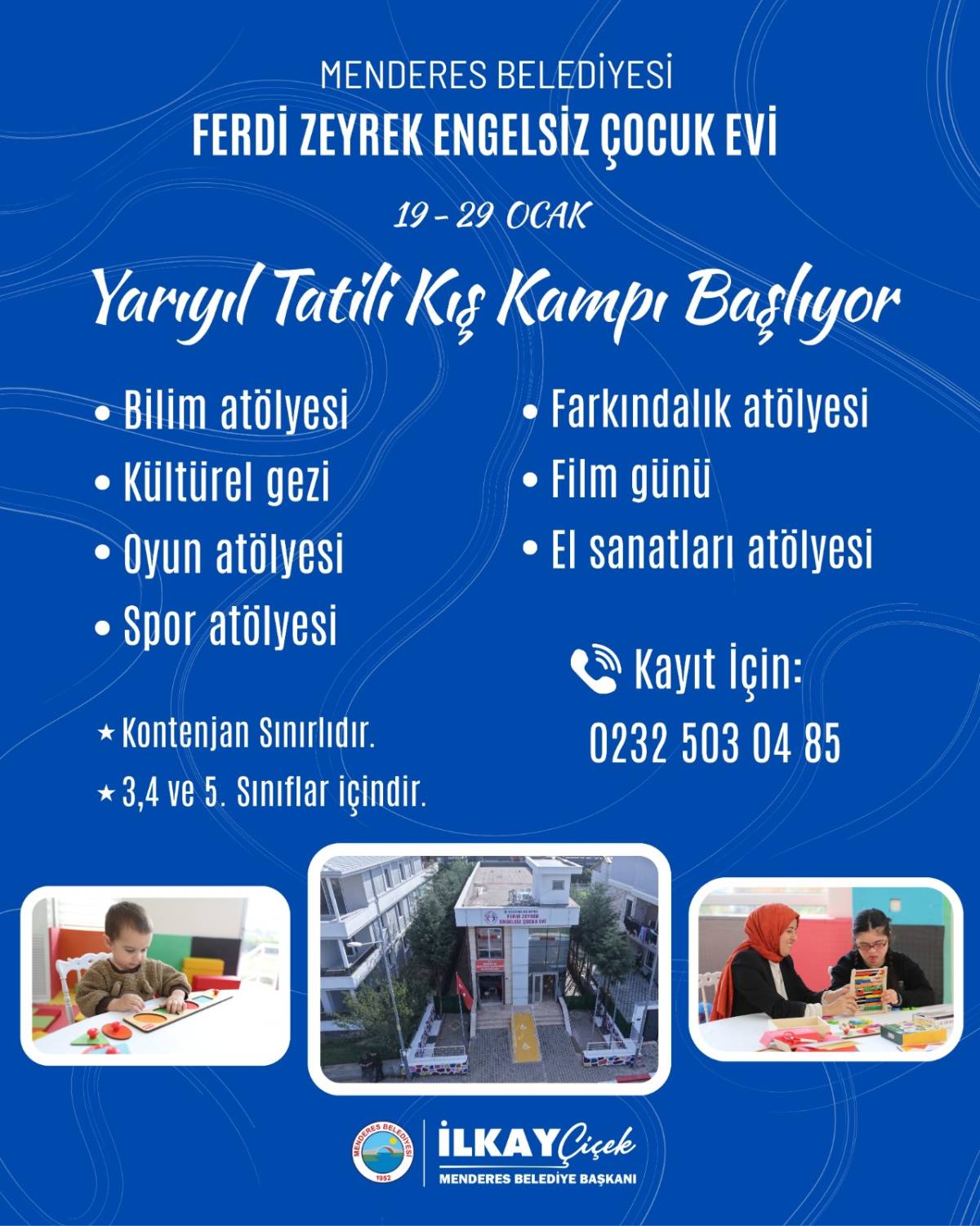 Menderes’te Çocuklar İçin Kış Kampı