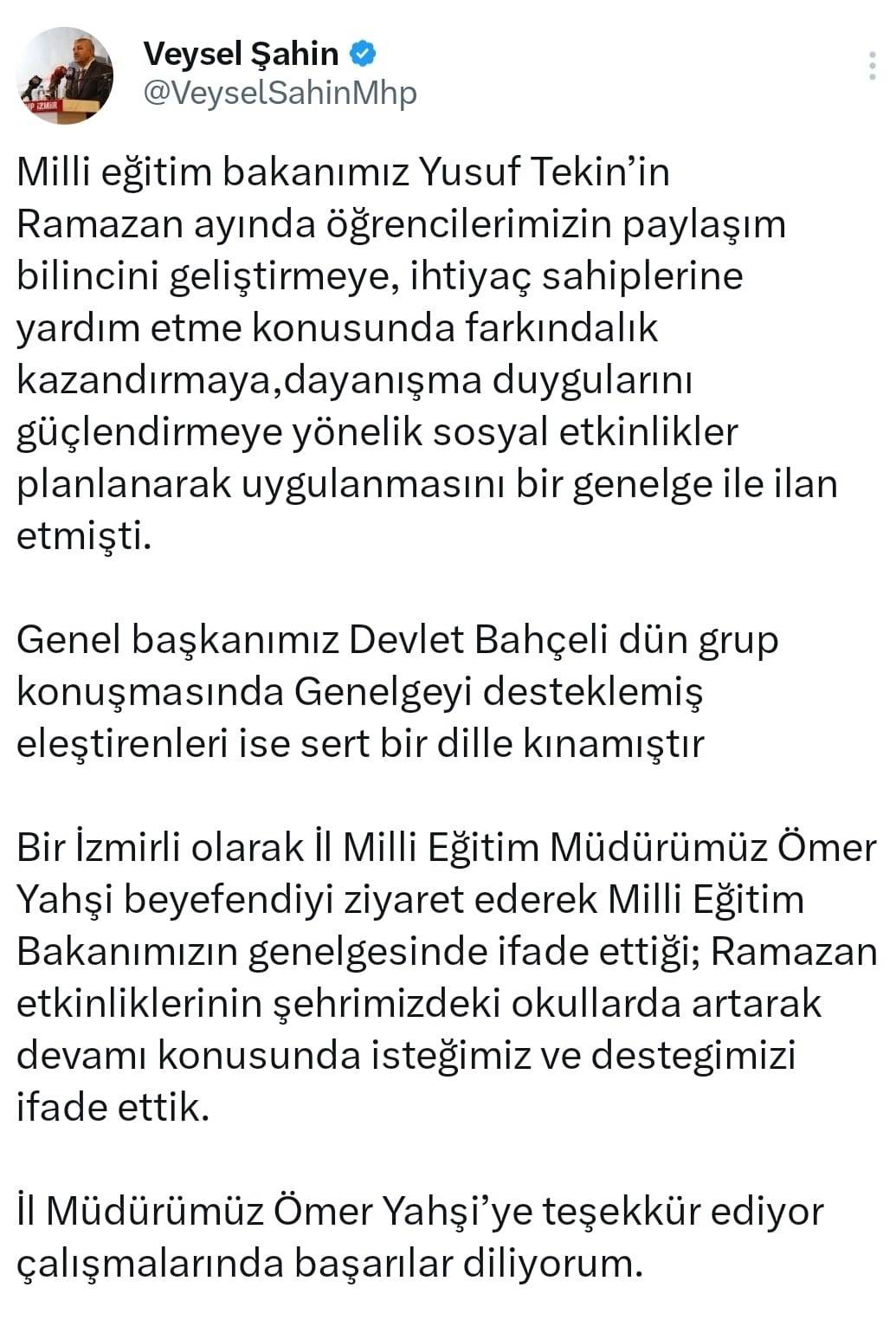 Şahin: Okullarda Ramazan Etkinlikleri Artmalı  Şahin: Okul Bizim, Çocuklar Bizim  Şahin: Yer Gök Allah Diyor  Şahin’den Epstein Vurgusu