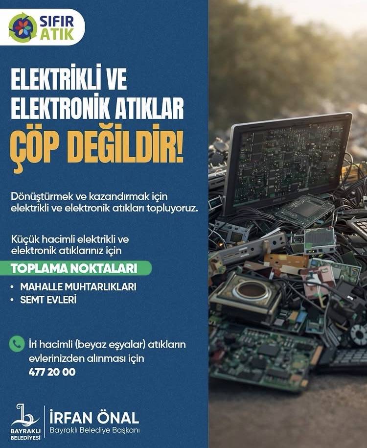 Bayraklı’da Elektronik Atıklar Çöpe Gitmiyor