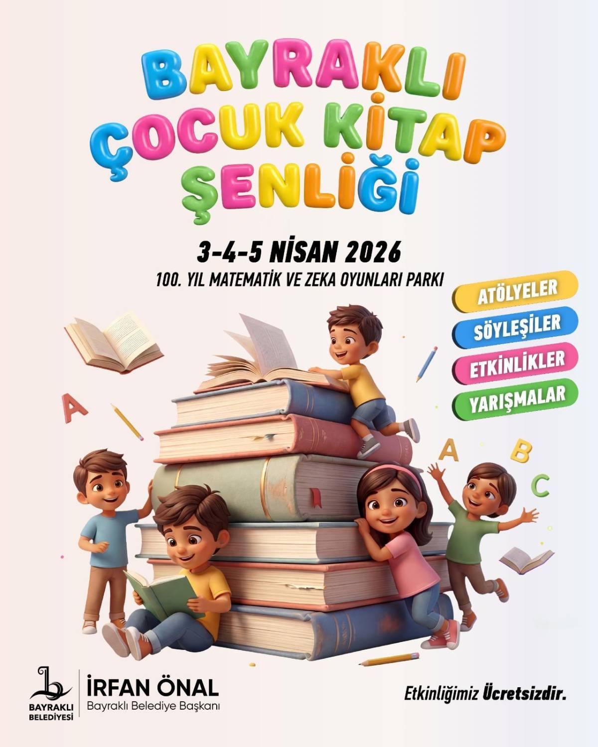 Bayraklı’da Kitap Şenliği : Minikler Yazarlarla Buluşacak