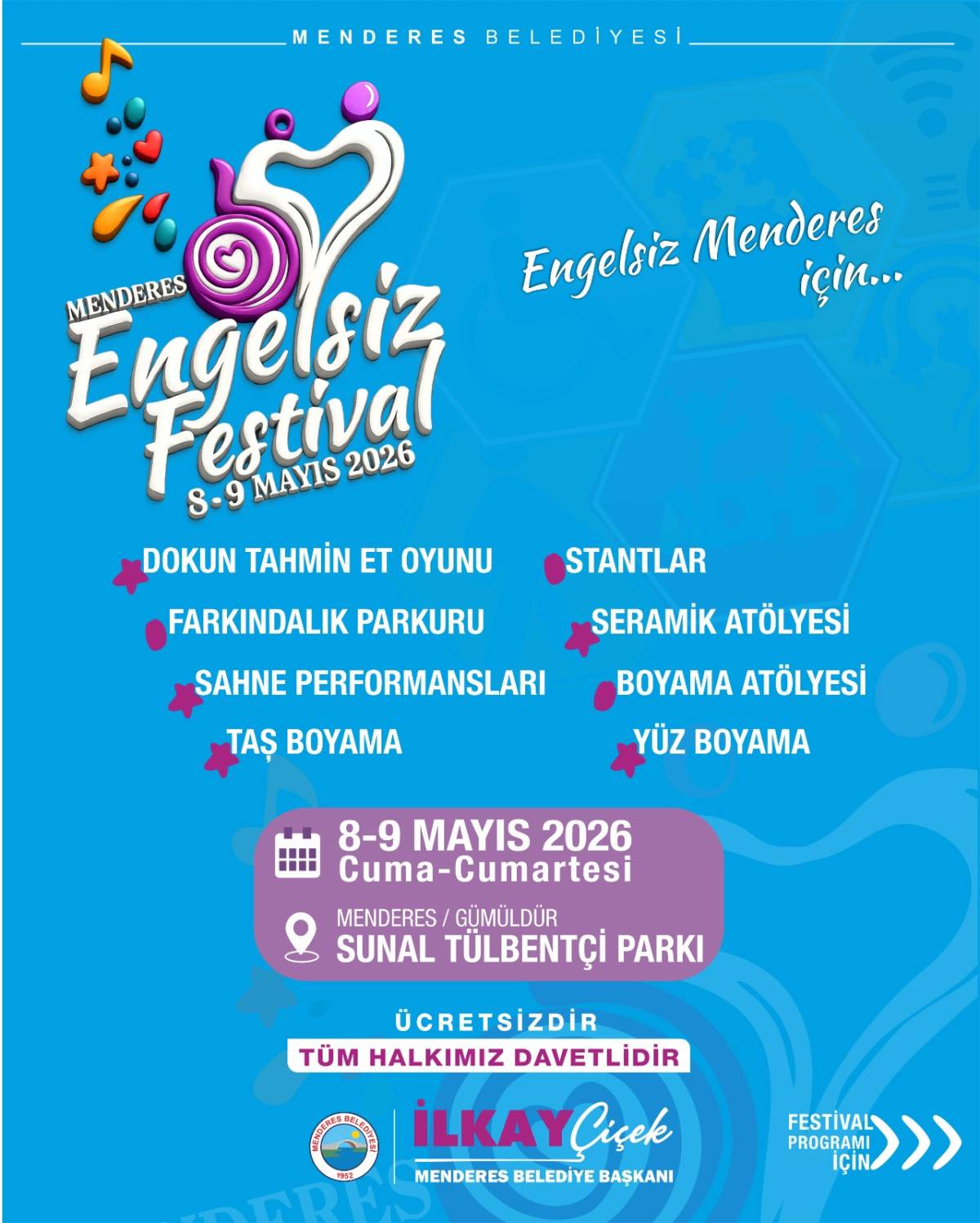 Menderes’te Engelsiz Festival